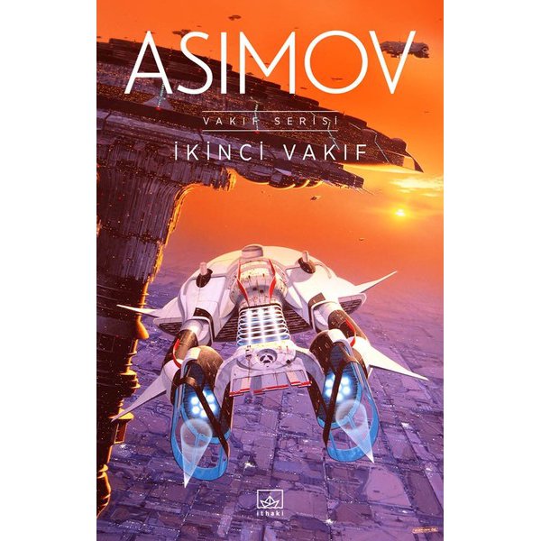 İkinci Vakıf - Isaac Asimov